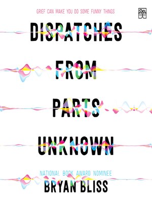 cover image of Dispatches from Parts Unknown